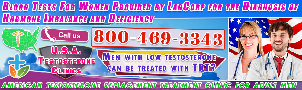 12 12 blood tests for women provided by labcorp for the diagnosis of hormone imbalance and deficiency