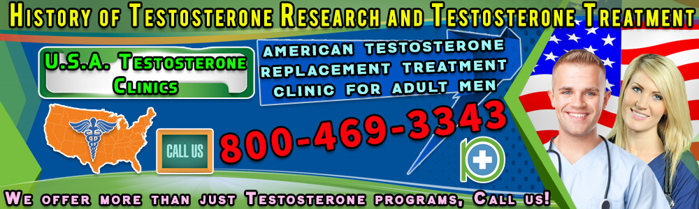 38 38 history of testosterone research and testosterone treatment