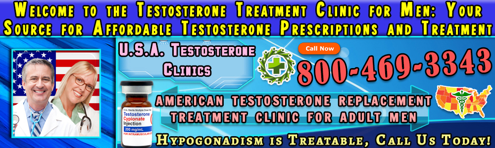 49 49 welcome to the testosterone treatment clinic for men your source for affordable testosterone pescriptions and treatment