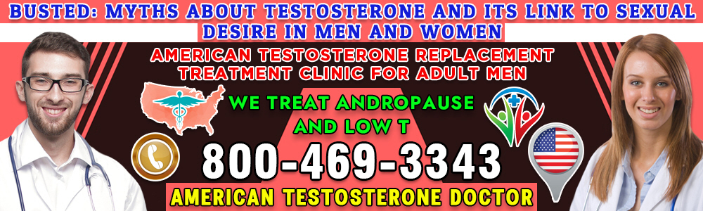 busted myths about testosterone and its link to sexual desire in men and women