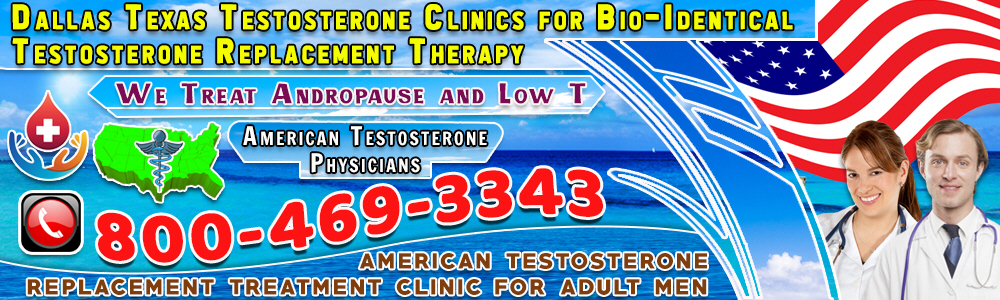 dallas texas testosterone clinics for bio identical testosterone replacement therapy