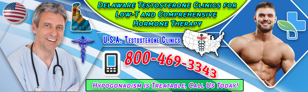 delaware testosterone clinics for low t and comprehensive hormone therapy