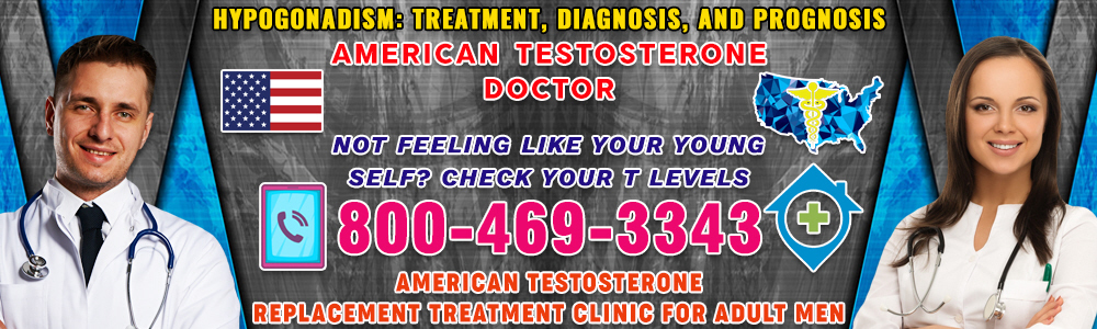 hypogonadism treatment diagnosis and prognosis