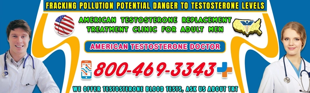 173 fracking pollution potential danger to testosterone levels