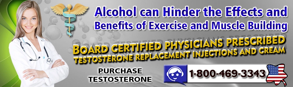 alcohol can hinder the effects and benefits of exercise and muscle building