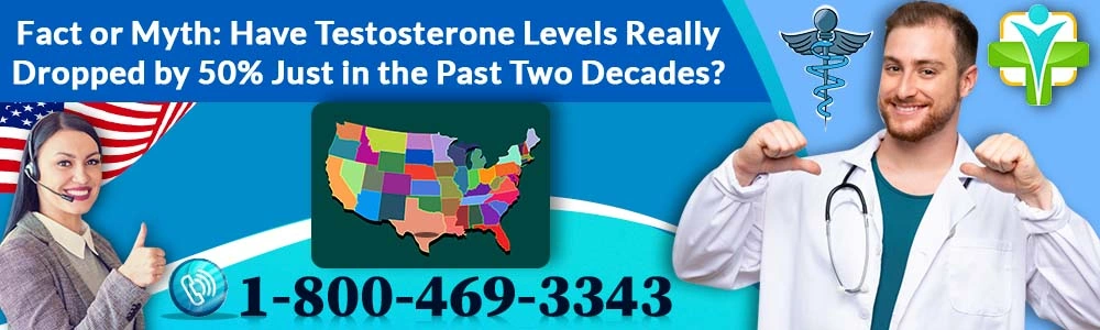 fact or myth have testosterone levels really dropped by just in the past two decades header