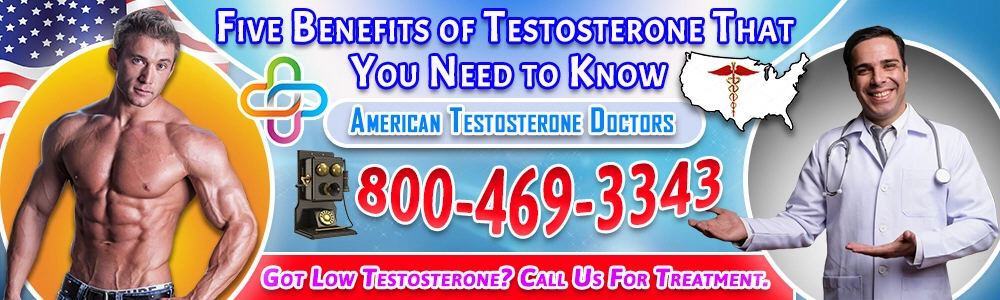 five benefits of testosterone that you need to know