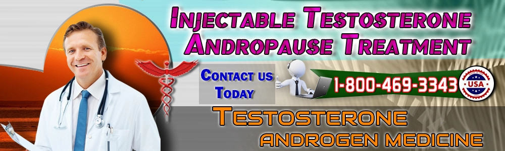 injectable testosterone andropause treatment