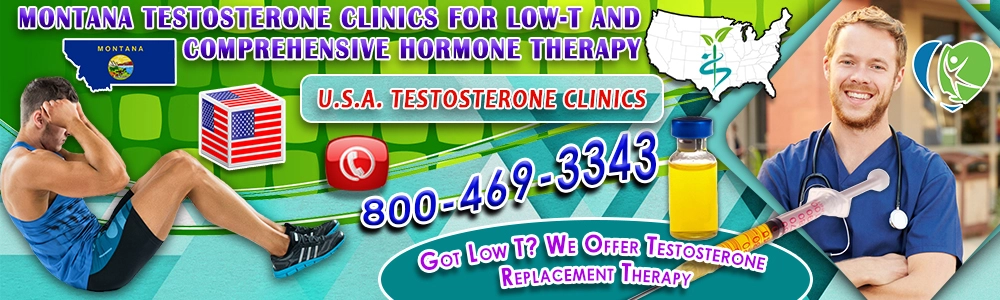 montana testosterone clinics for low t and comprehensive hormone therapy