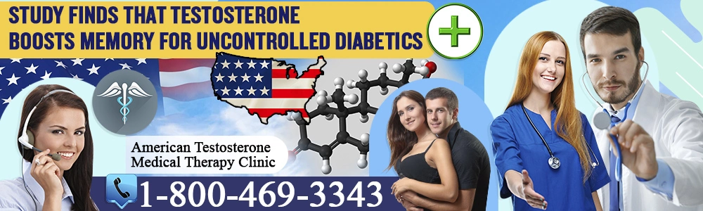 study finds that testosterone boosts memory for uncontrolled diabetics header