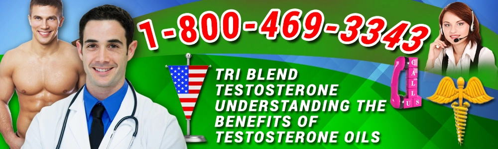 tri blend testosterone understanding the benefits of testosterone oils